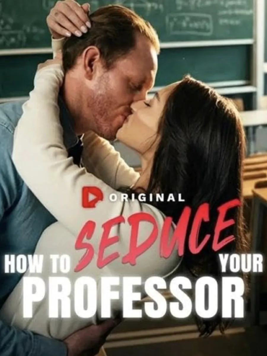 How to Seduce your Professor