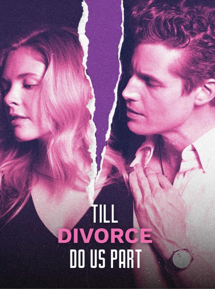 Till Divorce Do Us Part